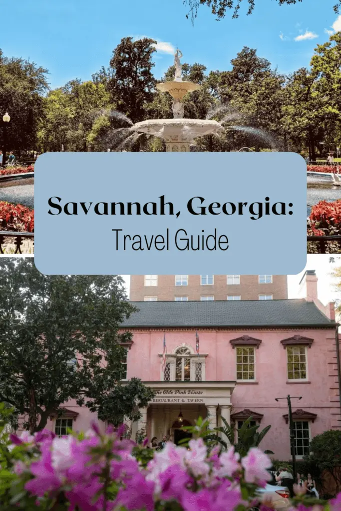 Savannah GA travel guide pinterest pin